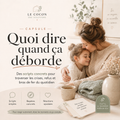 Quoi dire quand ça déborde