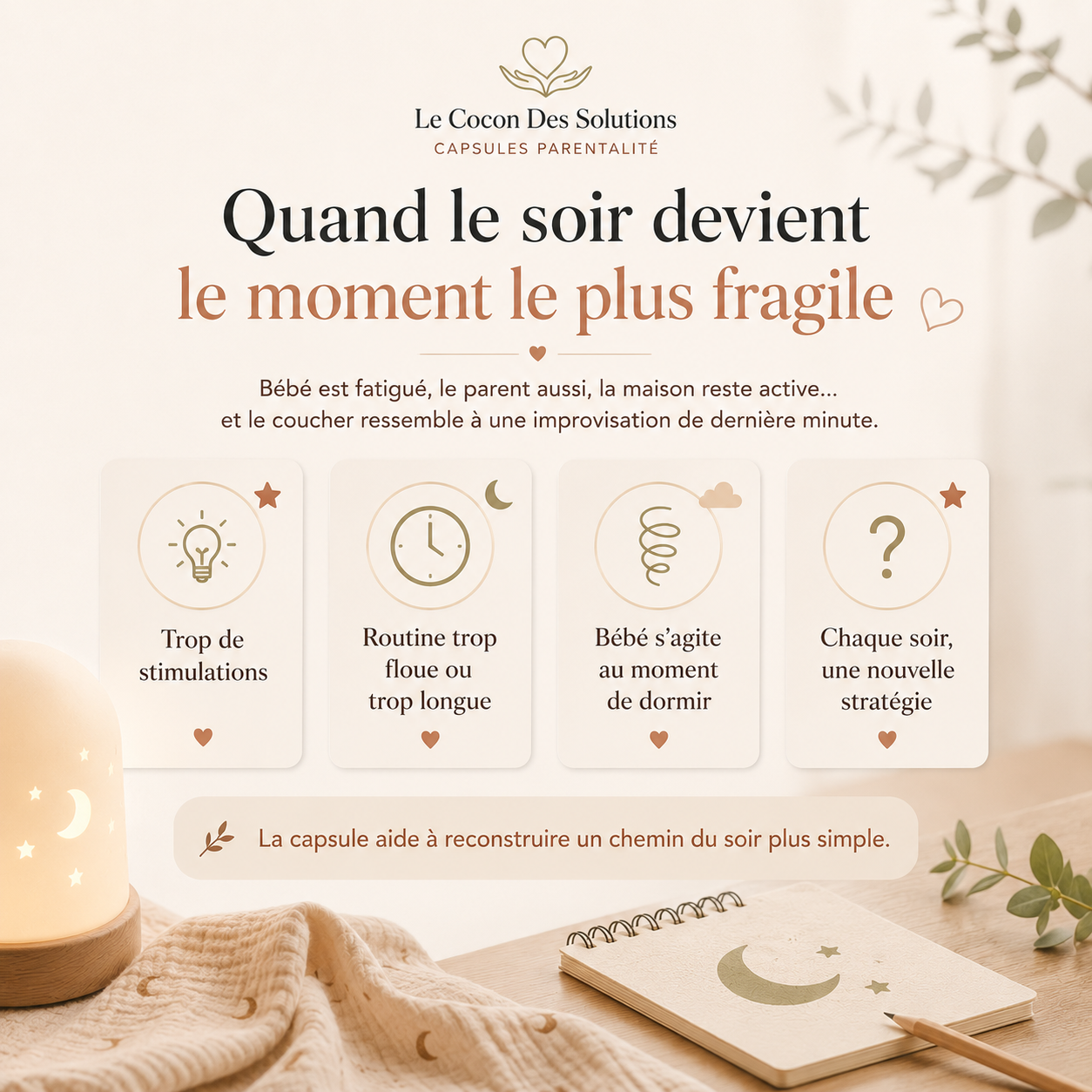 Coucher de bébé : un chemin du soir plus simple et plus doux
