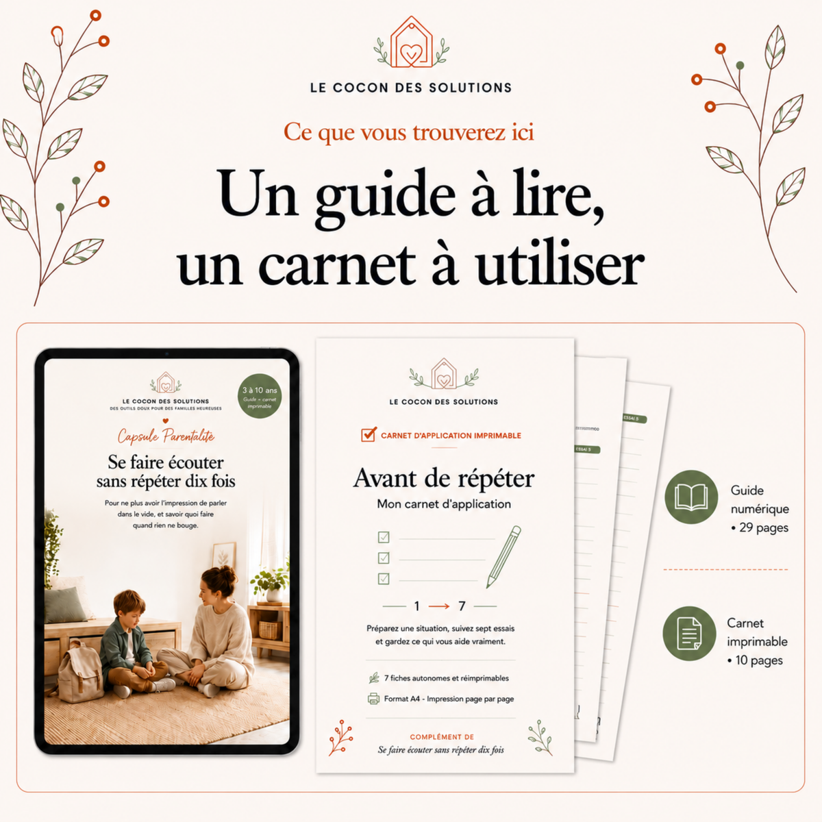 Aperçu du guide numérique de 29 pages et du carnet A4 imprimable de 10 pages de la capsule Se faire écouter sans répéter dix fois.